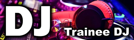 Trainee DJ